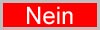 nein